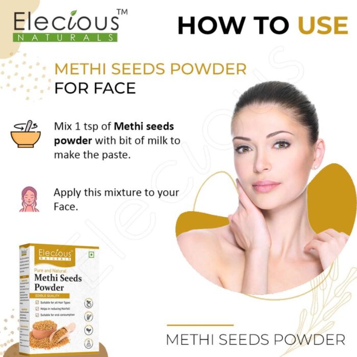 Elecious Naturals Methi Seed Powder for Skin, Hair and Eating