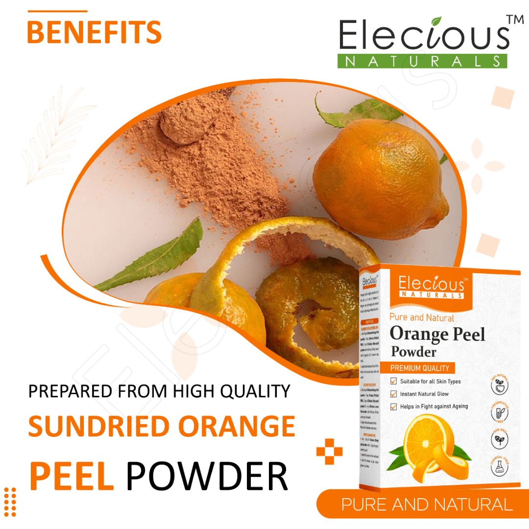 Elecious Naturals Orange Peel Powder for Skin and Eating - Elecious